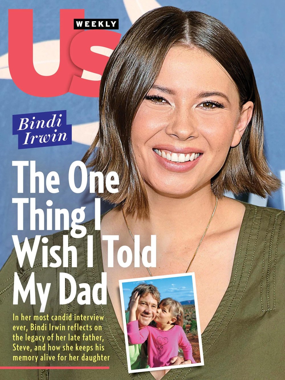 Bindi Irwin Reveals ‘The One Thing’ She Wishes She Could Tell Dad Steve Irwin